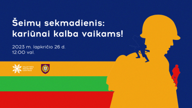 Šeimų sekmadienis | Kviečiame minėti Lietuvos kariuomenės dieną!