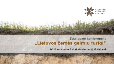 Kas slypi po mūsų kojomis? &Scaron;ias paslaptis atskleis Valstybės pažinimo centre pristatoma monografija apie Lietuvos žemės gelmių turtus